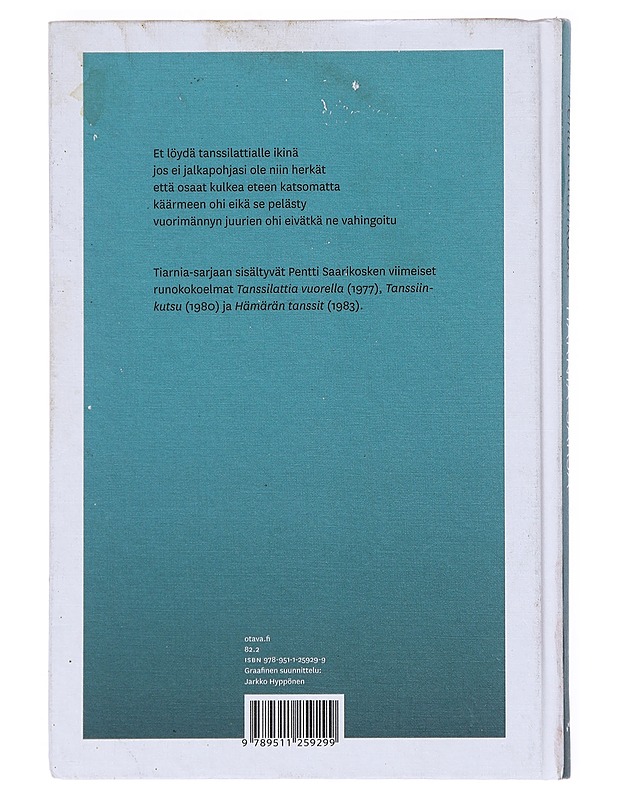 Tiarnia-sarja - Pentti Saarikoski - Romaanit ja novellit - 10105511498 - 1