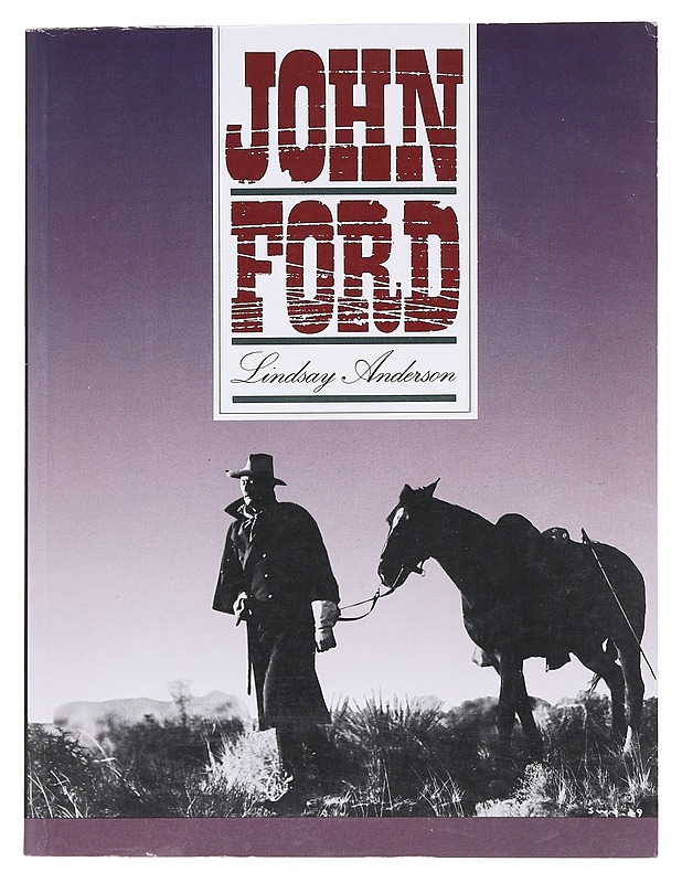 John Ford - Anderson, Lindsay - Musiikki- ja elokuvakirjat - 10105511499 - 0