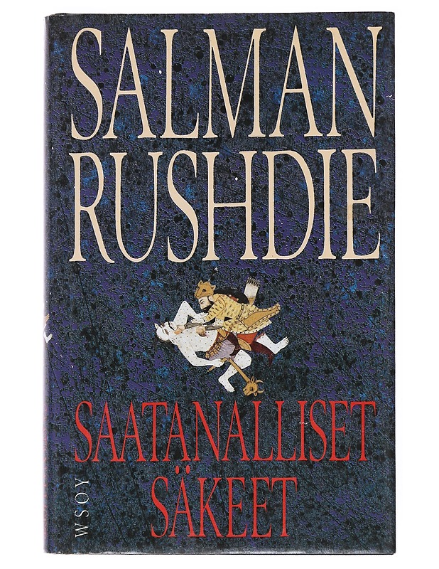 Saatanalliset säkeet - Rushdie, Salman - Romaanit ja novellit - 10105511506 - 0