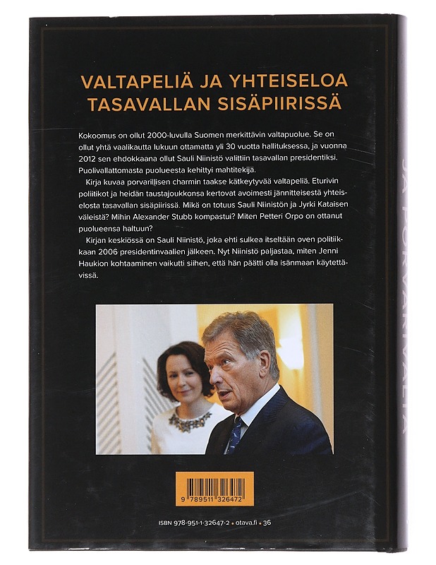 Presidentti ja porvarivalta - Tuomo Yli-Huttula - Historiakirjat - 10105511565 - 1