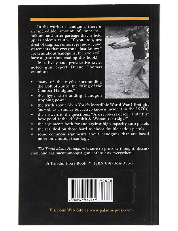 The Truth about Handguns - Thomas , Duane   - Tietokirjat - 10105511568 - 1