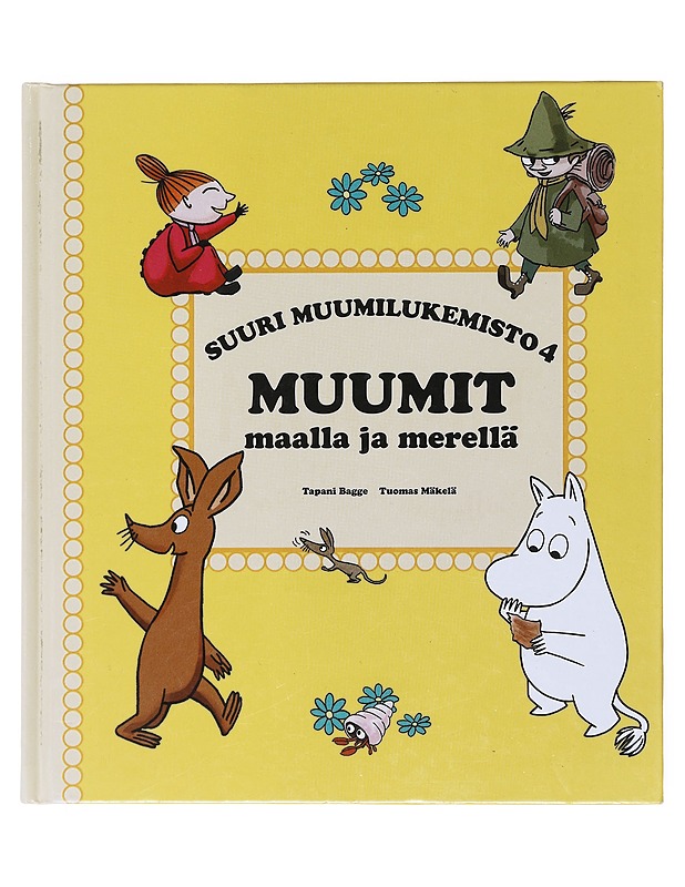 Muumit maalla ja merellä - Bagge, Tapani - Lastenkirjat - 10105511594 - 0