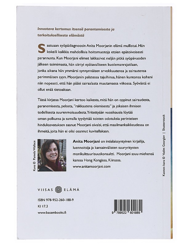 Kuolema antoi minulle elämän : kuinka löysin itseni ja terveyteni rajakokemuksen kautta - Moorjani, Anita - Elämäkerrat ja muistelmat - 10105511615 - 1