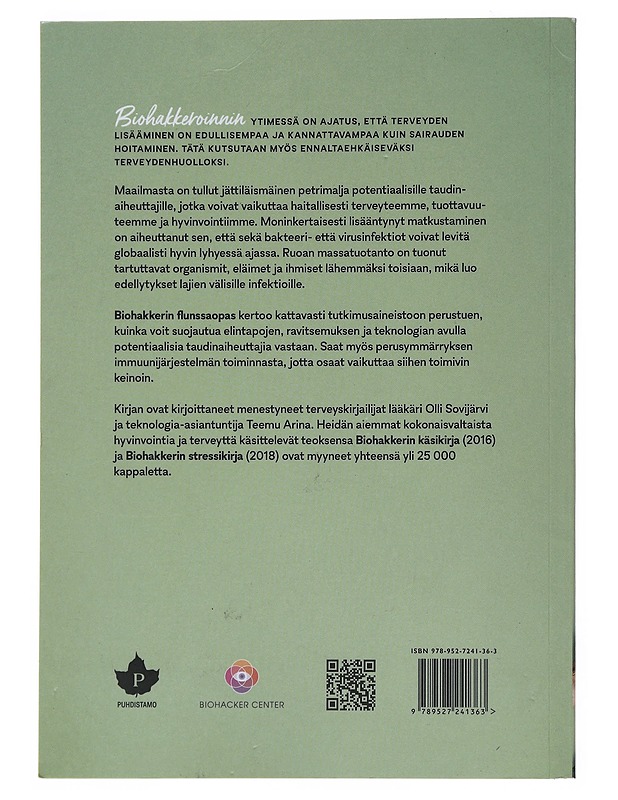Biohakkerin flunssaopas : vahvista itseäsi taudinaiheuttajia vastaan - Sovijärvi, Olli - Tietokirjat ja oppaat - 10105511617 - 1