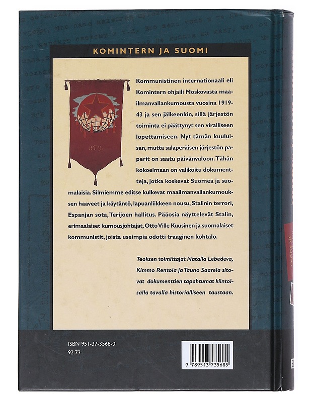 'Kallis toveri Stalin!' : Komintern ja Suomi - Lebedeva, Nataliâ Sergeevna - Historiakirjat - 10105511637 - 1
