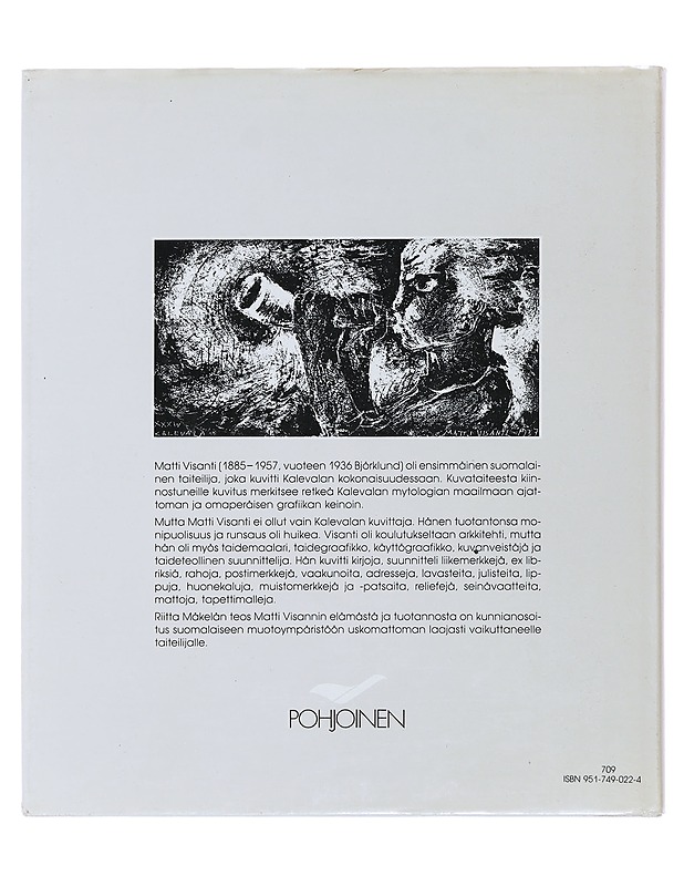 Matti Visanti - kuvataiteiden monitaitaja - Riitta Mäkelä - Historiakirjat - 10105511649 - 1