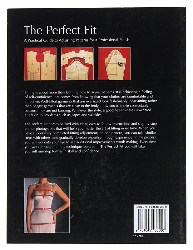 The perfect fit : a practical guide to adjusting patterns for a professional finish - Tietokirjat ja oppaat - 10105511664 - 1