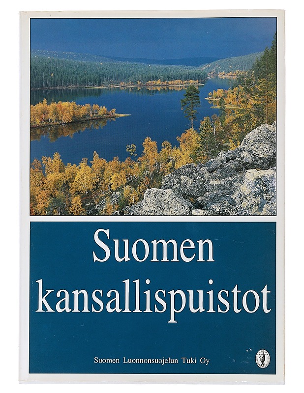 Suomen kansallispuistot - Toim. Rautavaara - Tietokirjat ja oppaat - 10105511672 - 0