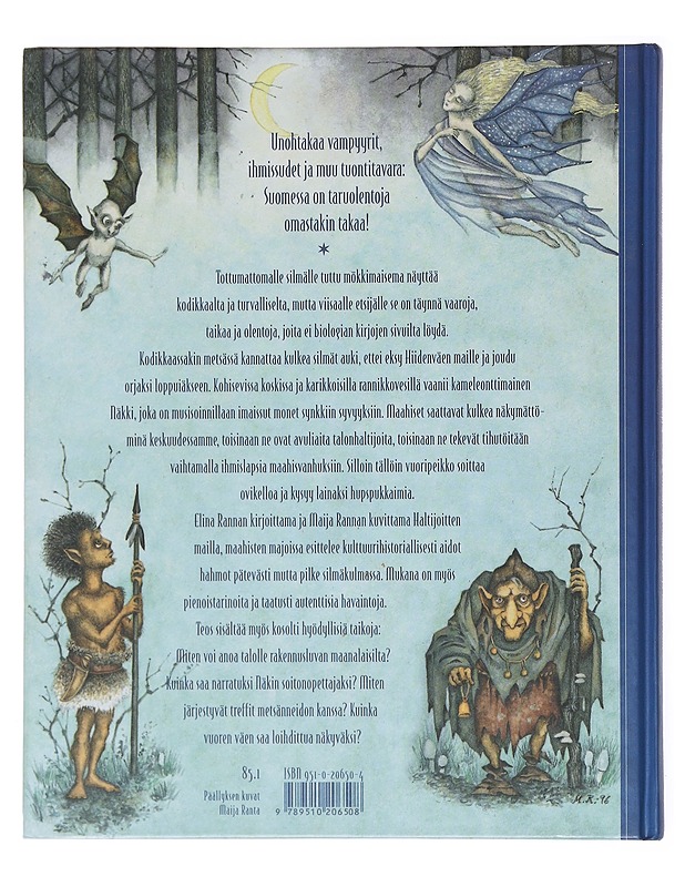 Haltijoitten mailla, maahisten majoissa : maan, metsän, veden ja vuoren väki - Ranta, Elina - Romaanit ja novellit - 10105511676 - 1