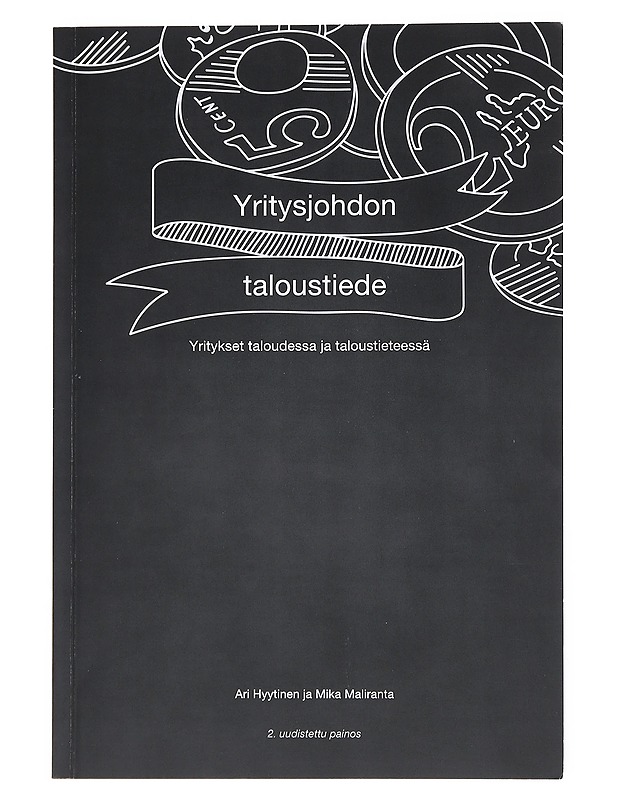 Yritysjohdon taloustiede  - Hyytinen, Ari - Tietokirjat ja oppaat - 10105511695 - 0