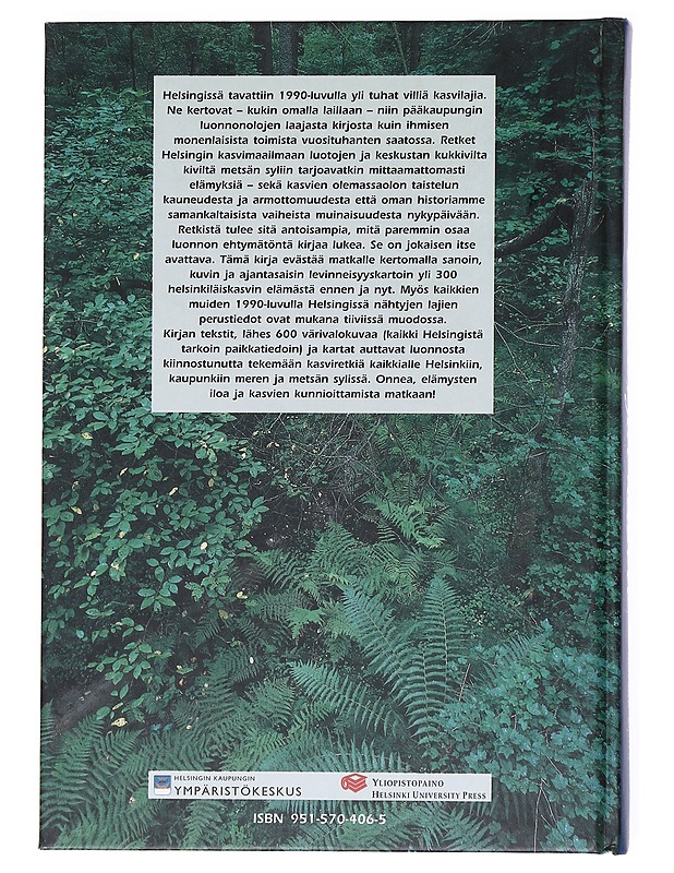 Helsingin kasvit : kukkivilta kiviltä metsän syliin - Kurtto, Arto - Tietokirjat ja oppaat - 10105511702 - 1