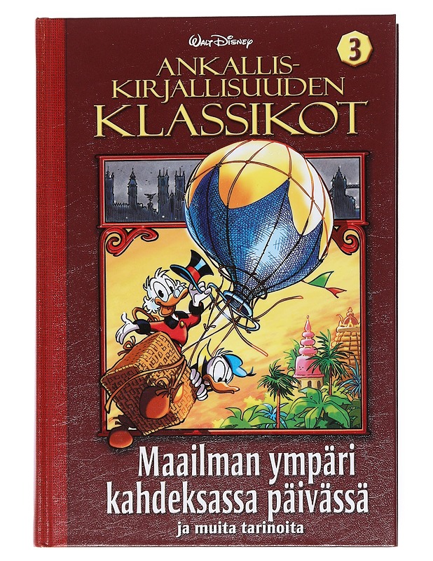 Ankalliskirjallisuuden klassikot. 3, [Maailman ympäri kahdeksassa päivässä ja muita tarinoita] - Hulkkonen, Hertta - Sarjakuvat - 10105511720 - 0