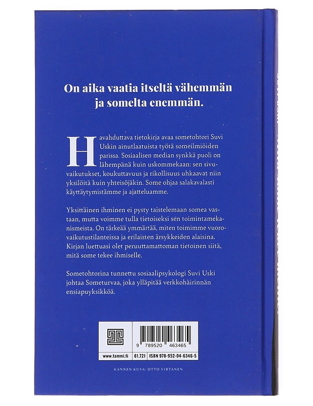 Mitä some tekee meille? - Uski, Suvi - Tietokirjat ja oppaat - 10105511727 - 1