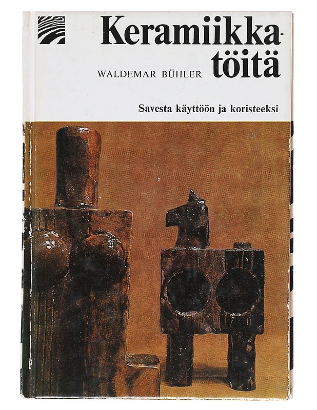 Keramiikka töitä - Waldemar Buhler - Harrastekirjat - 10105511788 - 0