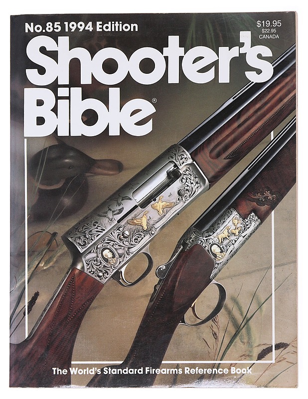 Shooter's Bible , No. 85 ,  1994 Edition- William Jarret - Harrastekirjat - 10105511809 - 0