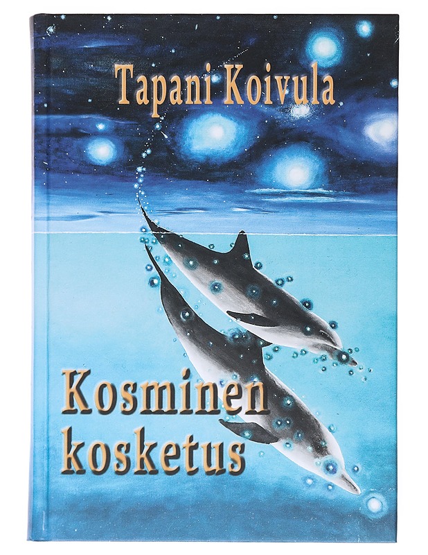 Kosminen kosketus - Tapani Koivula - Tietokirjat ja oppaat - 10105511814 - 0