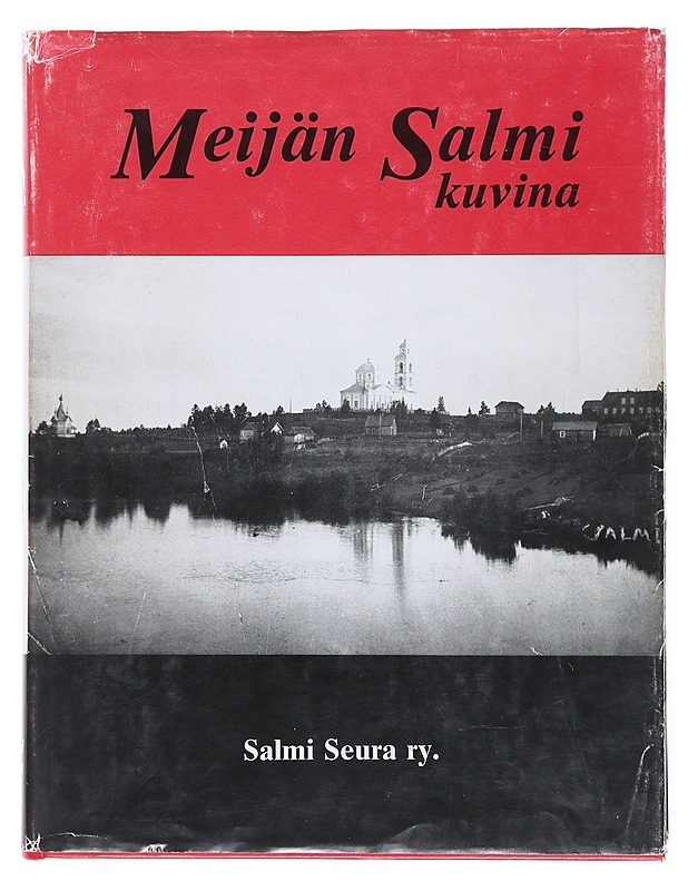 Meijän Salmi Kuvina - Historiakirjat - 10105511838 - 0