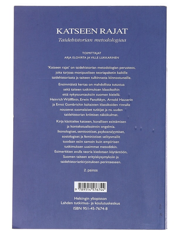 Katseen rajat : taidehistorian metodologiaa - Lukkarinen, Ville - Historiakirjat - 10105511839 - 1