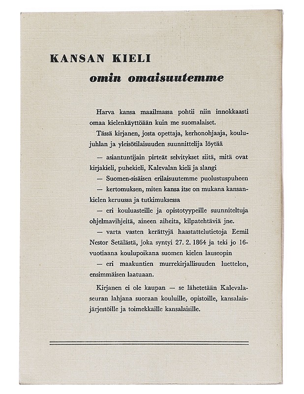 Kansan kieli omin omaisuutemme - Historiakirjat - 10105511862 - 1