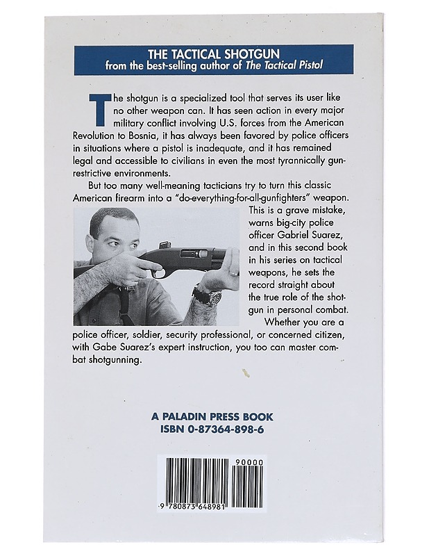 The tactical shotgun - Gabriel Suarez - Tietokirjat ja oppaat - 10105511869 - 1