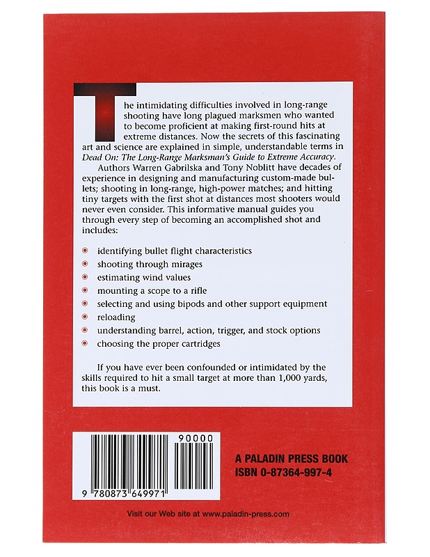 Dead on: The long-range marksman's guide to extreme accuracy - Tony M. Noblitt - Tietokirjat ja oppaat - 10105511872 - 1