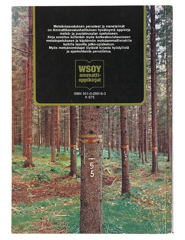 Metsänkasvatuksen perusteet ja menetelmät - Vuokila, Yrjö - Tietokirjat ja oppaat - 10105511879 - 1