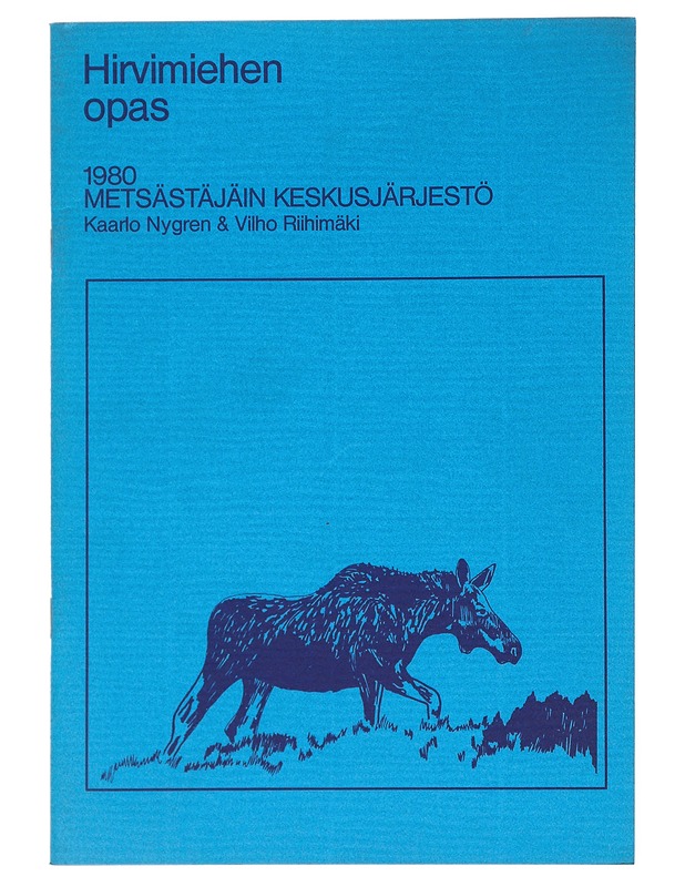 Hirvimiehen Opas - Harrastekirjat - 10105511898 - 0