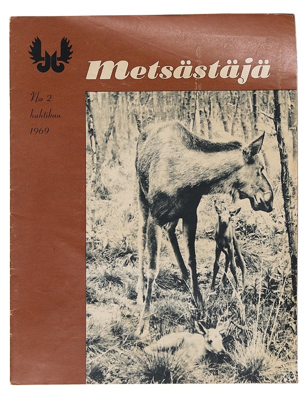 Metsästäjä : N:o 2 huhtikuu 1969 - Harrastekirjat - 10105511907 - 0
