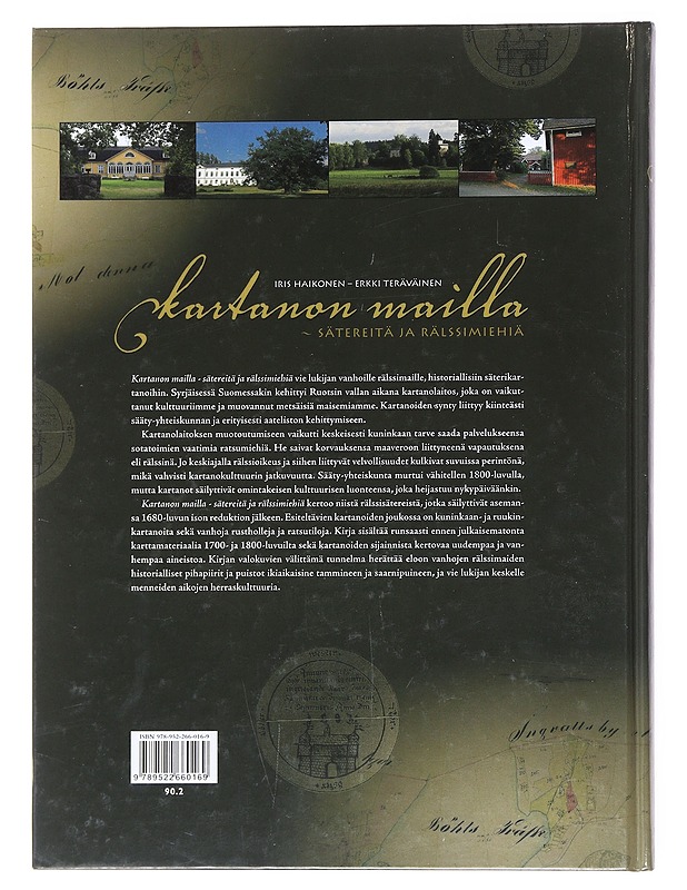 Kartanon mailla : sätereitä ja rälssimiehiä - Haikonen, Iris - Historiakirjat - 10105511941 - 1