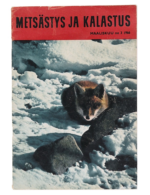 Metsästys ja kalastus : maaliskuu ; N:o 3, 1966 - Harrastekirjat - 10105511966 - 0