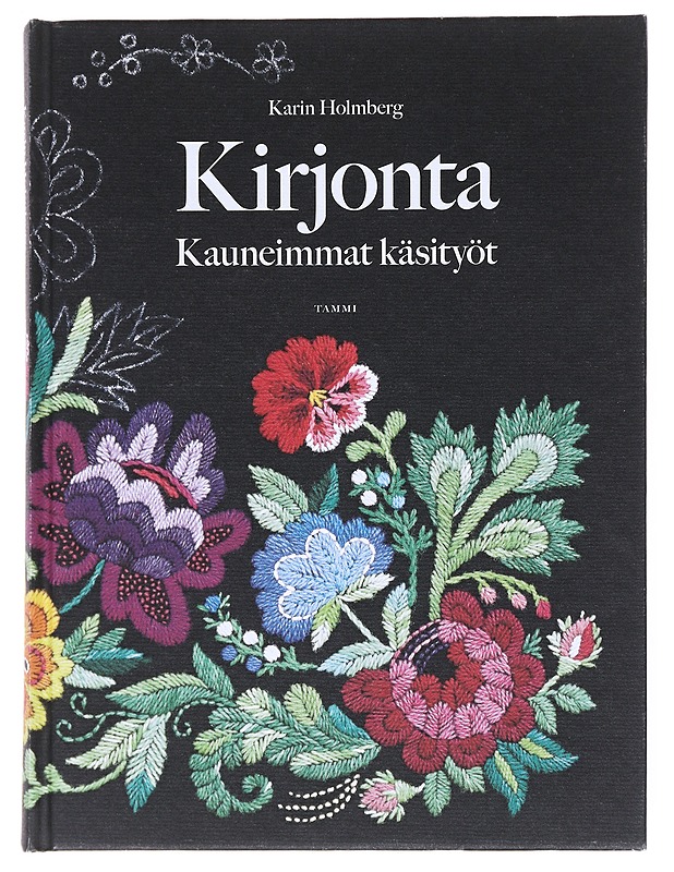 Kirjonta : kauneimmat käsityöt - Holmberg, Karin - Tietokirjat ja oppaat - 10105511985 - 0