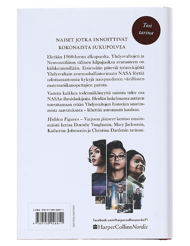 Hidden figures : varjoon jääneet - Shetterly, Margot Lee - Romaanit ja novellit - 10105511994 - 1