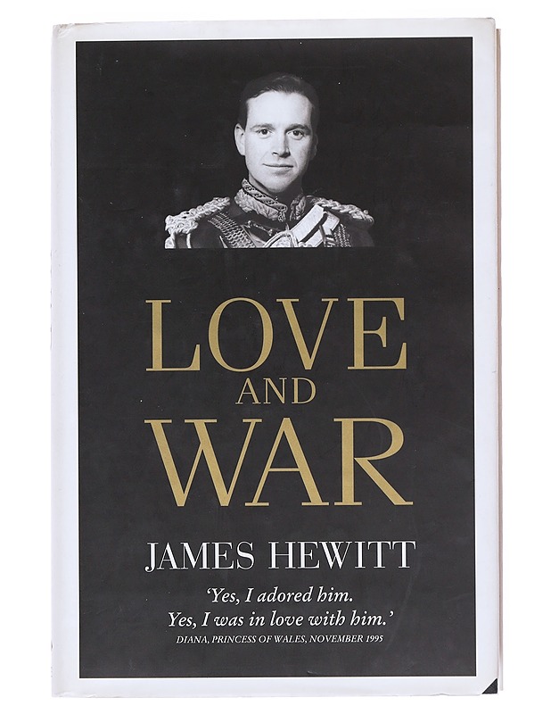 Love and War - James Hewitt - Elämäkerrat ja muistelmat - 10105511997 - 0