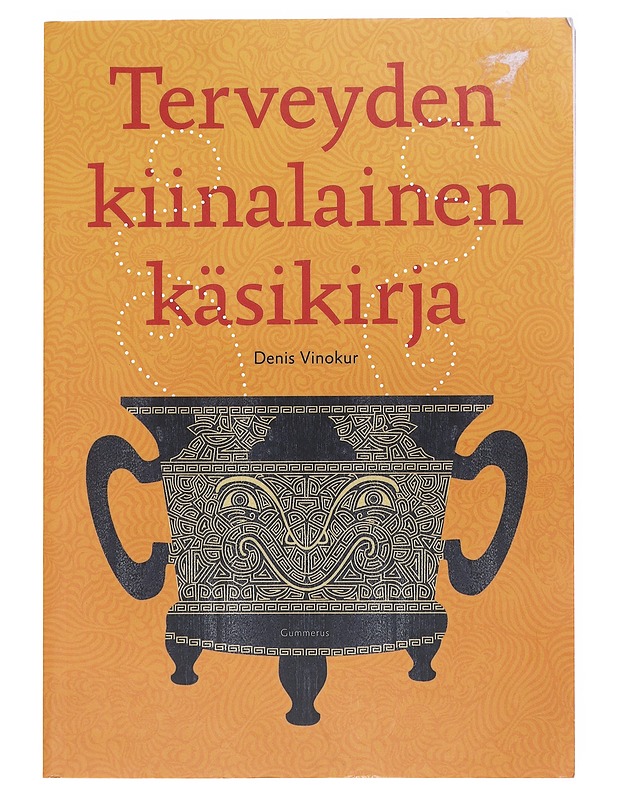 Terveyden kiinalainen käsikirja - Denis Vinokur - Tietokirjat ja oppaat - 10105512010 - 0