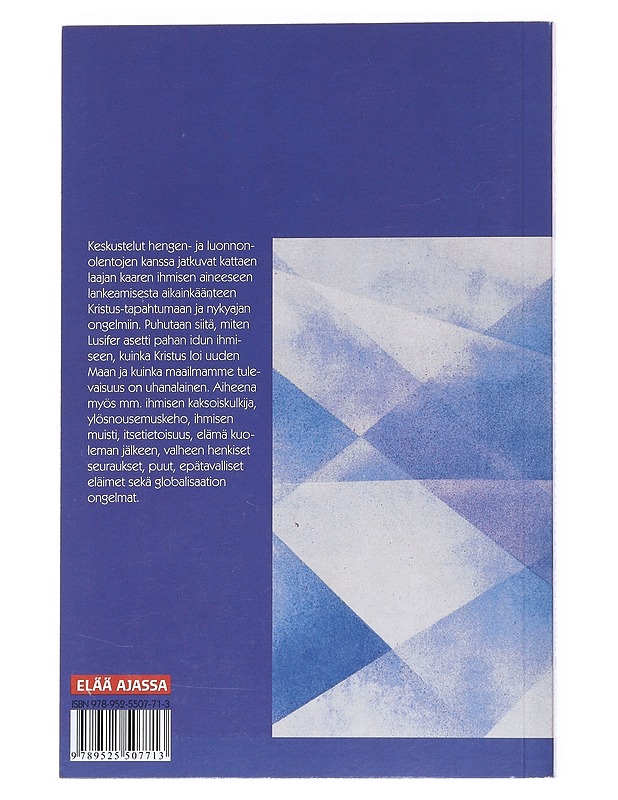 Hengen, luonnon, materian ja ihmisen salaisuuksia : luonnon- ja hengenolennot vastaavat - Weirauch, Wolfgang - Hyvinvointikirjat - 10105512031 - 1