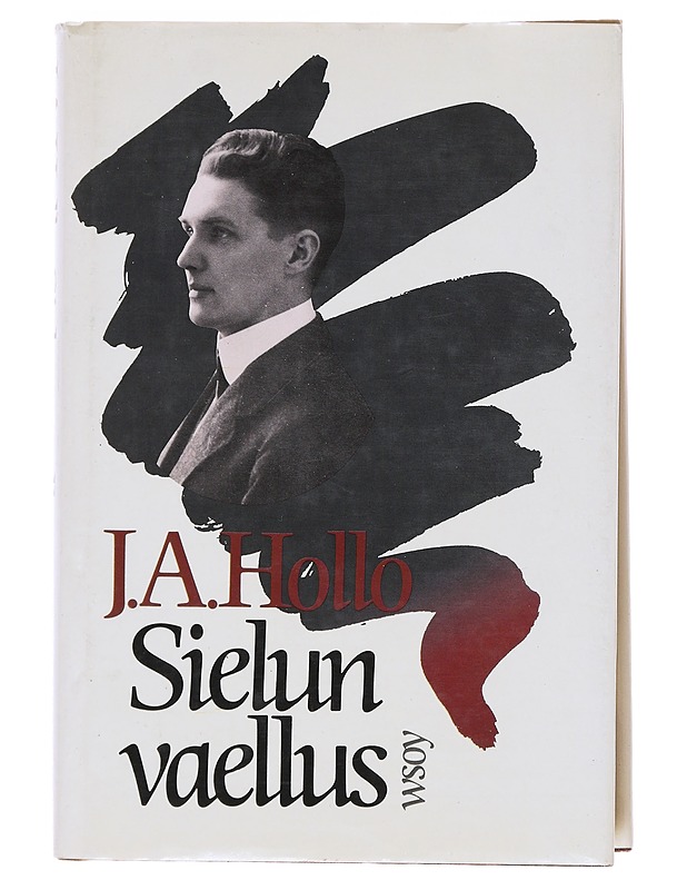 Sielun vaellus : päiväkirjan merkintöjä 1918-1967 - J. A. Hollo - Elämäkerrat ja muistelmat - 10105512051 - 0