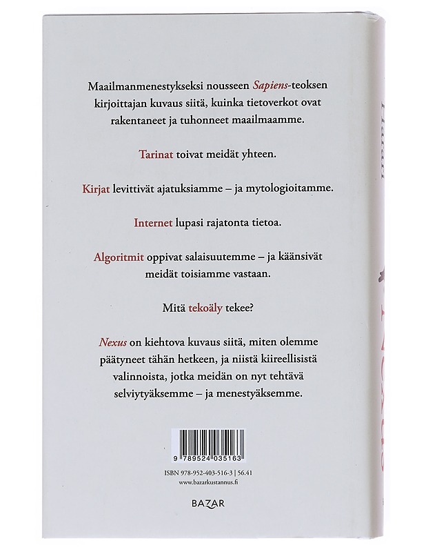 Nexus : tietoverkkojen lyhyt historia - Harari, Yuval Noah - Historiakirjat - 10105512061 - 1