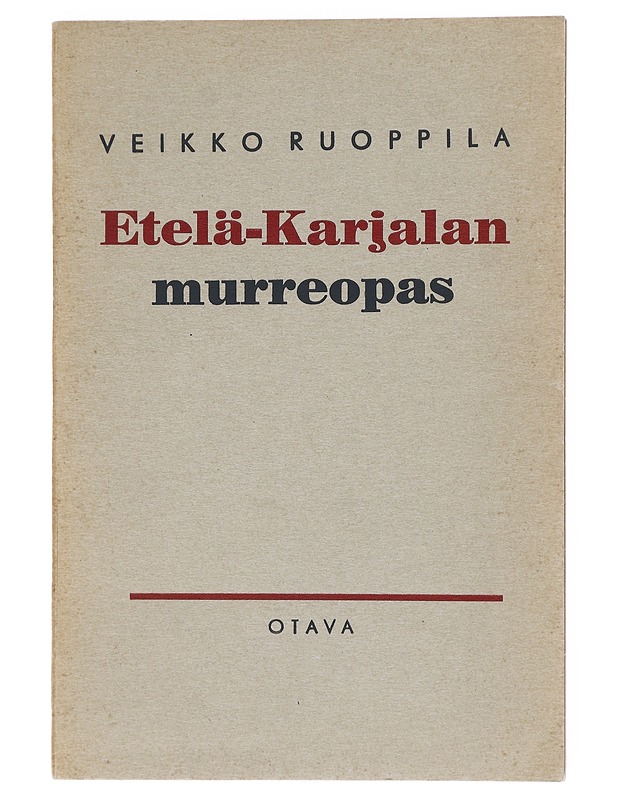 Etelä-Karjalan murreopas - Veikko Ruoppila - Tietokirjat ja oppaat - 10105512068 - 0