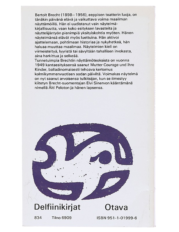 Äiti Peloton ja hänen lapsensa - Brecht, Bertolt - Runot ja näytelmät - 10105512082 - 1