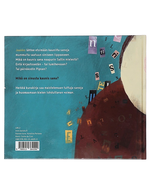 Kerro minulle kaunis sana - Kuronen, Kirsti - Lastenkirjat - 10105512088 - 1