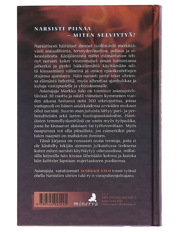 Narsisti : parisuhteessa, työpaikalla, naapurina, oikeussalissa - Markku Salo - Tietokirjat ja oppaat - 10105512181 - 1