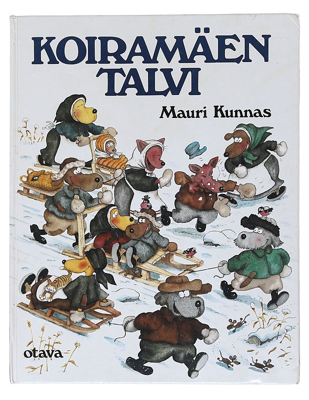 Koiramäen talvi - Mauri Kunnas - Lastenkirjat - 10105512195 - 0