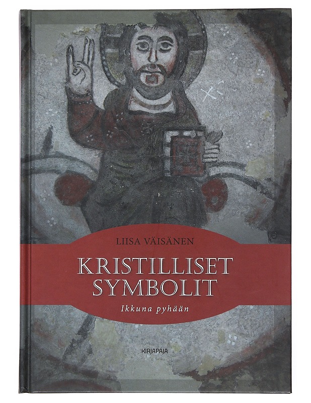 Kristilliset symbolit : ikkuna pyhään - Liisa Väisänen - Historiakirjat - 10105512222 - 0