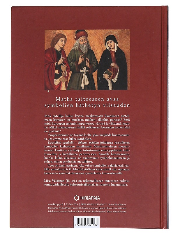 Kristilliset symbolit : ikkuna pyhään - Liisa Väisänen - Historiakirjat - 10105512222 - 1