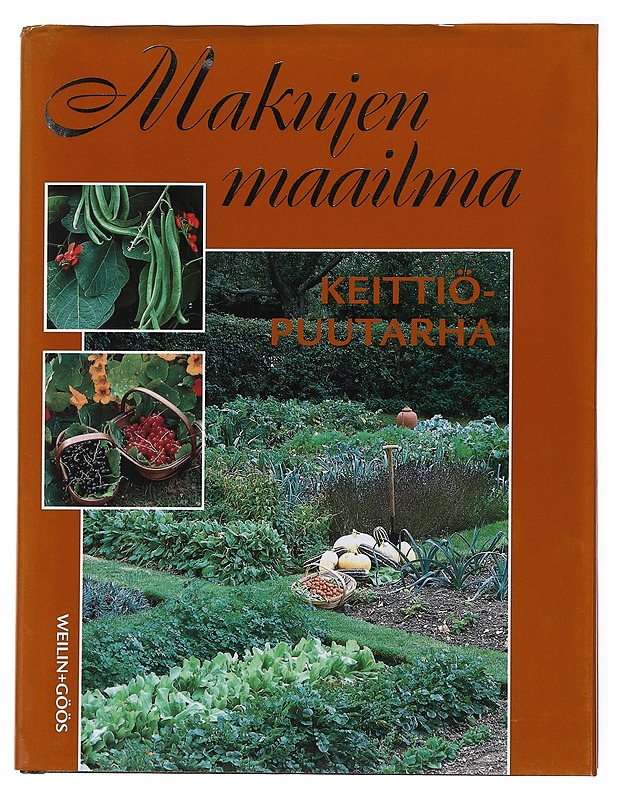 Makujen maailma: Keittiöpuutarha - Bird, Richard - Puutarha- ja remontointikirjat - 10105512229 - 0