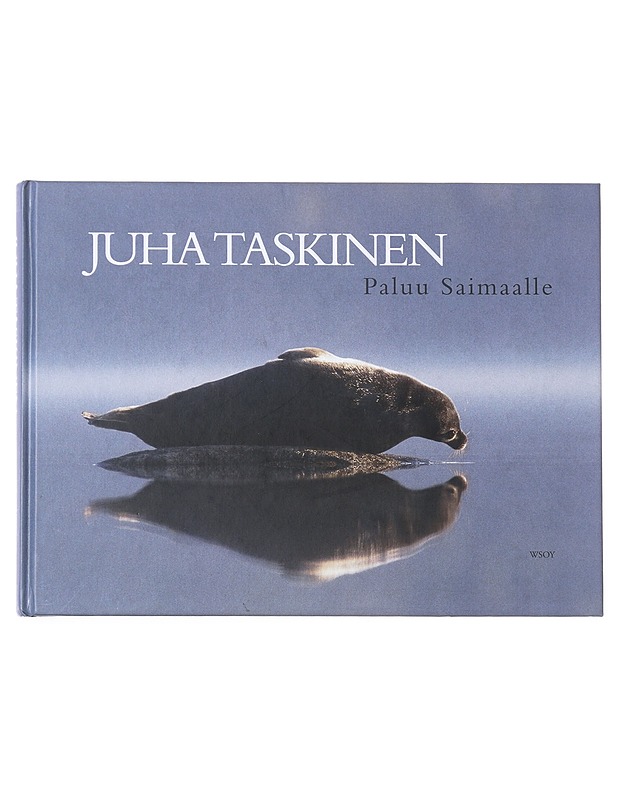 Paluu Saimaalle - Juha Taskinen - Tietokirjat ja oppaat - 10105512245 - 0