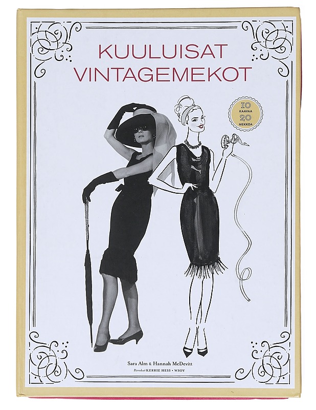 Kuuluisat vintagemekot : 10 kaavaa, 20 mekkoa - Alm, Sara - Tietokirjat ja oppaat - 10105512269 - 0