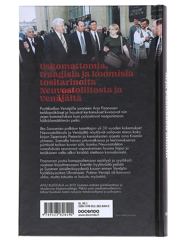 Kiehtova katala Venäjä Arja Paanasen silmin - Paananen, Arja - Elämäkerrat ja muistelmat - 10105512297 - 1