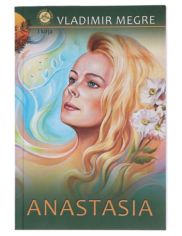 Anastasia - Megre, Vladimir - Romaanit ja novellit - 10105512320 - 0