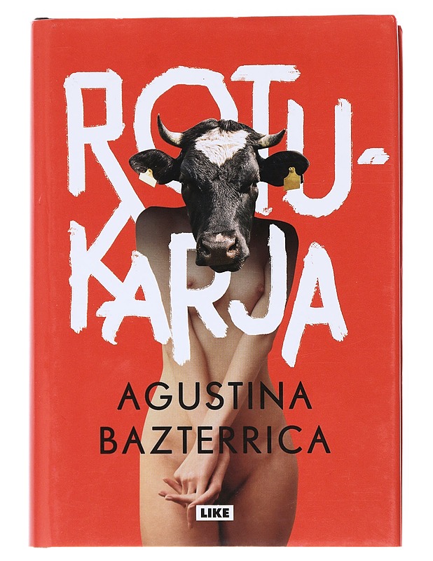 Rotukarja - Bazterrica, Agustina - Fantasia- ja scifi - 10105512349 - 0